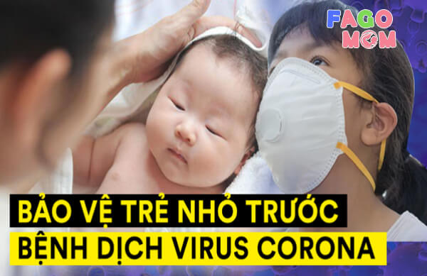 Bí quyết phòng tránh virus corona cho trẻ tại nhà