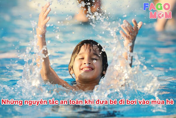 Nguyên tắc an toàn đối với trẻ trên 4 tuổi khi bơi vào mùa hè